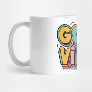 Good Vibes | Stay Positive Mug